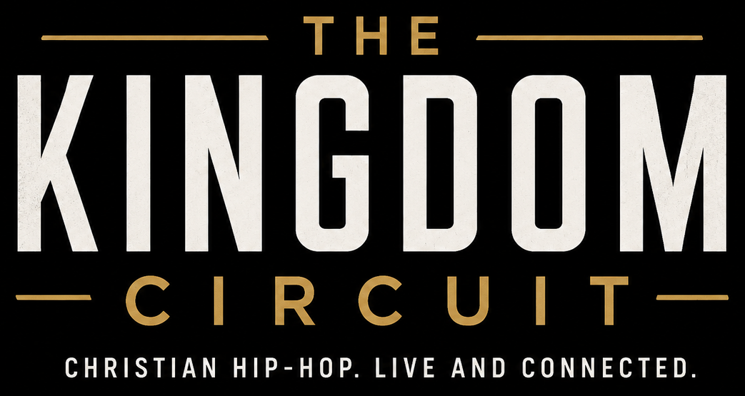 The Kingdom Circuit — Christian hip-hop, live and connected
