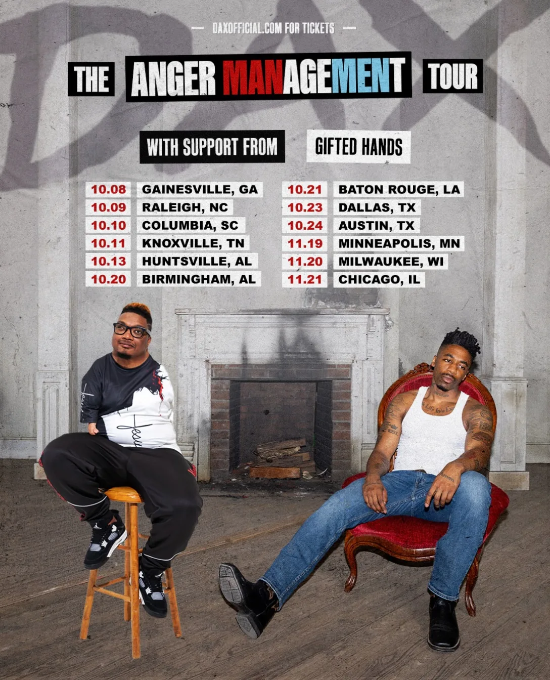 Dax — The Anger Management Tour with Gifted Hands